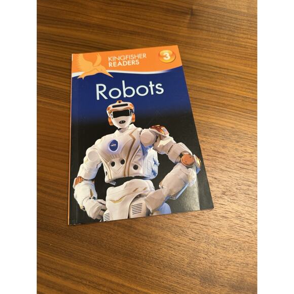 Robots by Chris Oxlade - Kingfisher Readers (Reading Level 3) Paperback - Picture 1 of 5